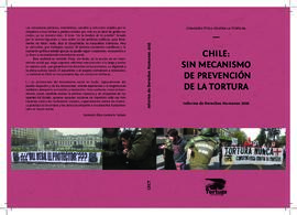 Informe de Derechos Humanos 2016. Chile: sin mecanismo de prevención de la tortura