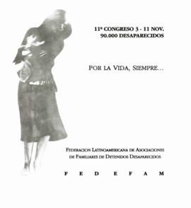Convocatoria al XI Congreso: 90.000 desparecidos - 3 al 11 Nov.