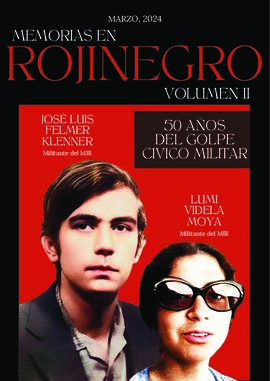 Memorias en Rojinegro. Volumen 2